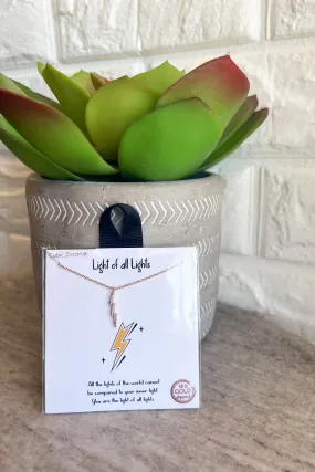 Light Of All Light Necklace
